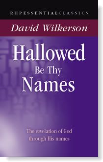 Hallowed Be Thy Names PB - David Wilkerson